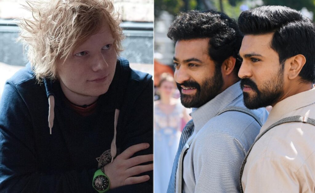 Ed Sheeran Reveals RRR Is His Favourite Indian Film, Calls It “Incredible”